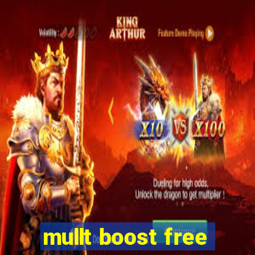 mullt boost free